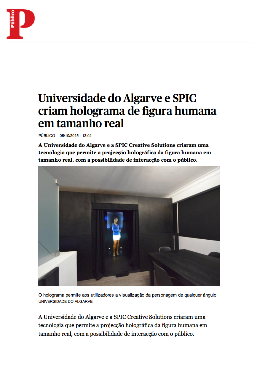 O PRHolo é um produto que consiste num holograma de uma personagem humana em tamanho real, que visa ter a função de rececionista ou relações públicas.